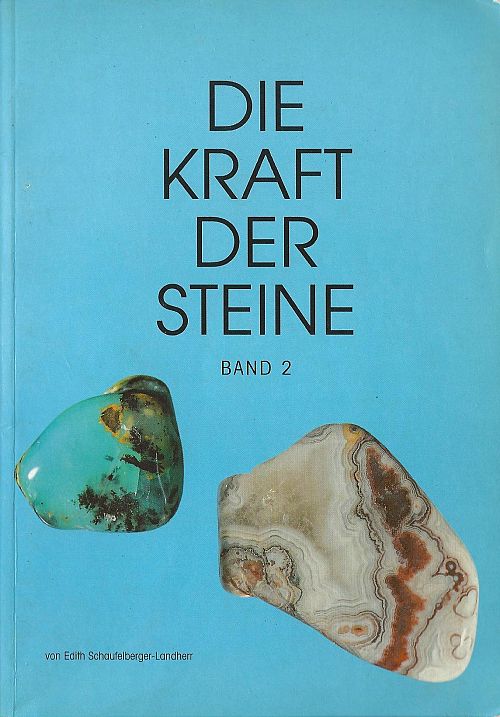 Die Kraft der Steine Band 