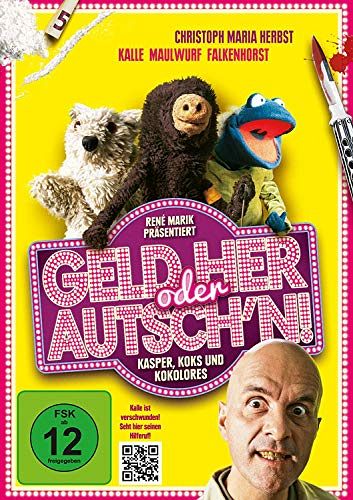 Geld her oder Autsch'n! [DVD]