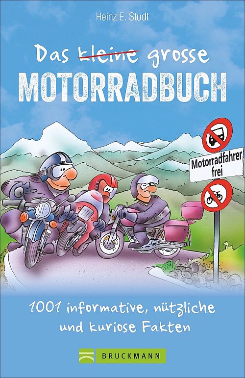 Das kleine grosse Motorradbuch