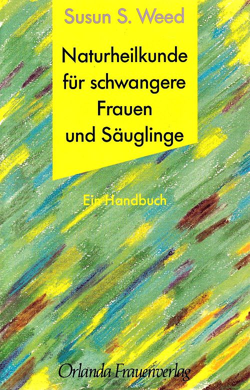 Naturheilkunde für schwangere Frauen und Säuglinge