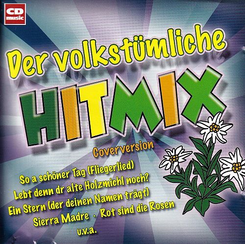 Der Volkstümliche Hitmix [CD]