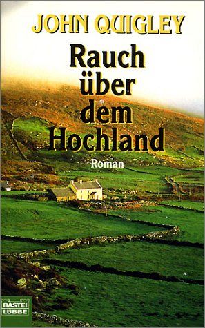 Rauch über dem Hochland 
