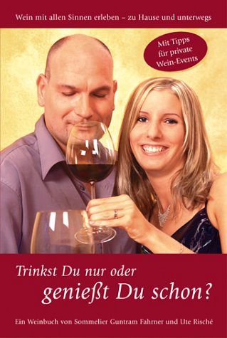 Trinkst Du nur oder geniesst Du schon?