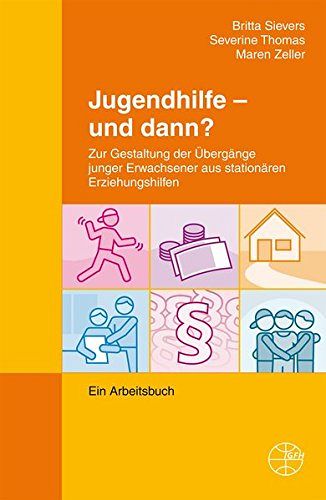 Jugendhilfe - und dann?