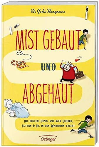 Mist gebaut und abgehaut