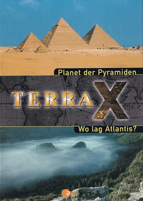 Terra X - Planet der Pyramiden & Wo lag Atlantis?
