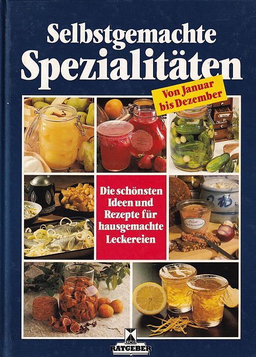 Selbstgemachte Spezialitäten