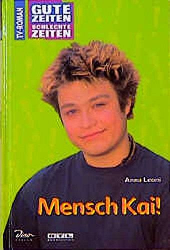 Mensch Kai!