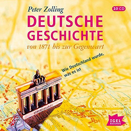 Deutsche Geschichte - von 1871 bis zur Gegenwart