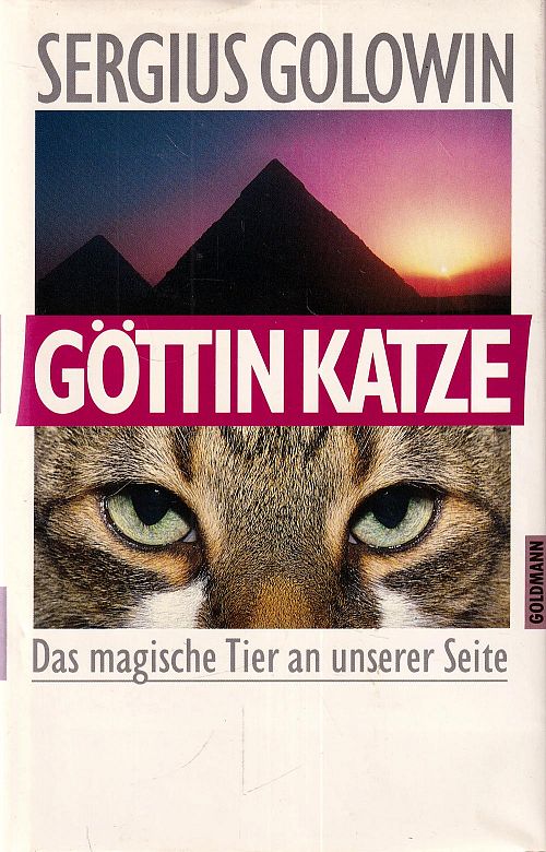 Göttin Katze - Das magische Tier an unserer Seite
