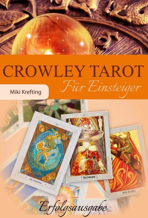 Crowley Tarot für Einsteiger - Set mit Buch und Karten