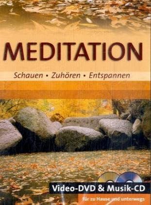 Meditation: Schauen - Zuhören - Entspannen [DVD]