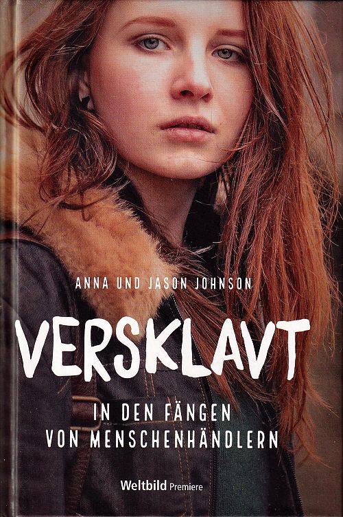 Versklavt - In den Fängen von Menschenhändlern