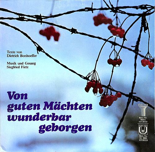 Von Guten Mächten Wunderbar Geborgen [Vinyl]