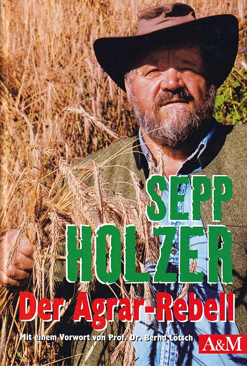 Der Agrar-Rebell