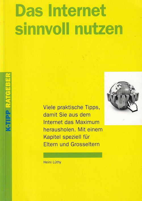 Das Internet sinnvoll nutzen