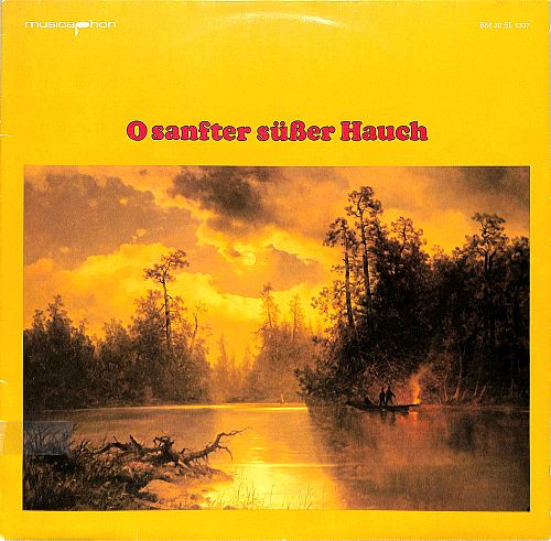 O sanfter süsser Hauch [Vinyl]