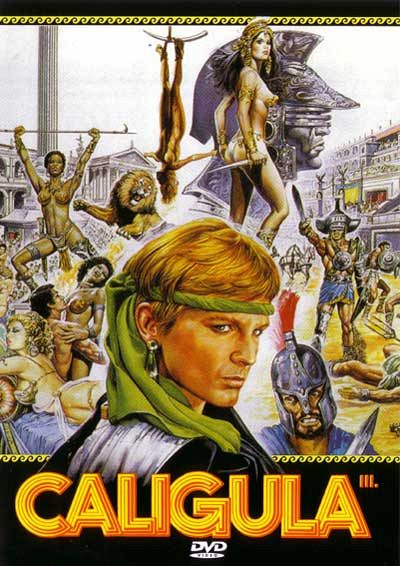 Caligula 3 - Imperator des Schreckens [DVD]