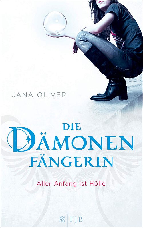 Die Dämonenfängerin - Aller Anfang ist Hölle