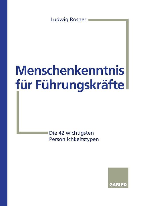 Menschenkenntnis für Führungskräfte
