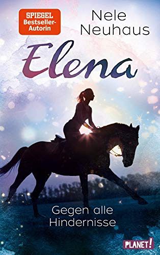 Elena – Gegen alle Hindernisse