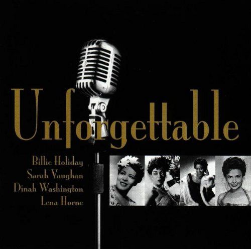 Unforgettable [CD]