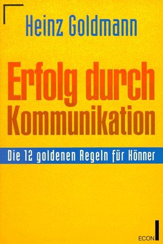 Erfolg durch Kommunikation
