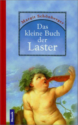 Das kleine Buch der Laster