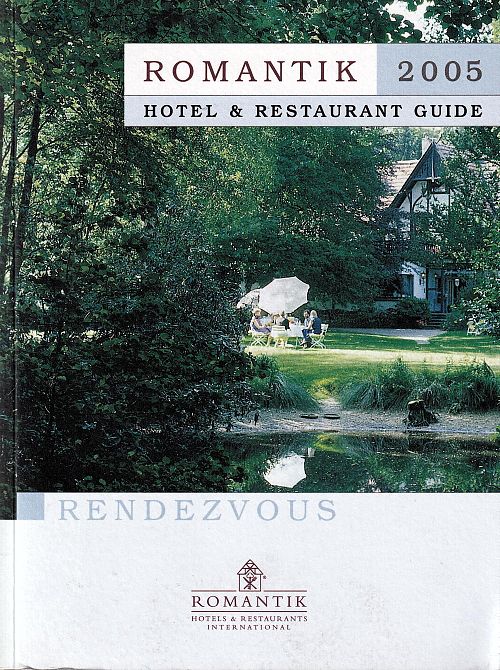 Romantik 2005 - Hotel & Restaurant Guide