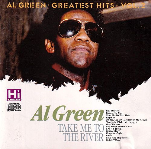 Greatest Hits Vol. 2 - Take Me to the River [CD]