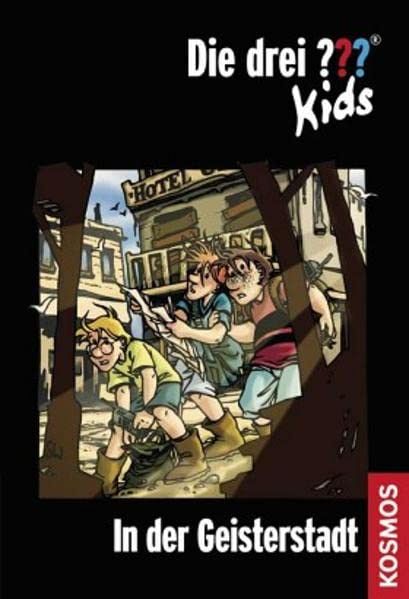 Die drei ??? Kids - In der Geisterstadt