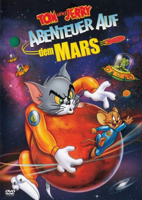 Tom und Jerry - Abenteuer auf dem Mars [DVD]