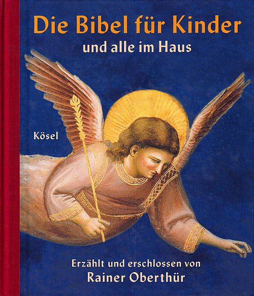 Die Bibel für Kinder und alle im Haus