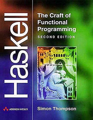 Haskell - The Craft of Functional Programming