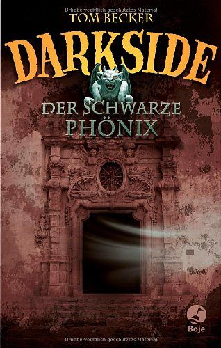 Darkside - Der schwarze Phönix