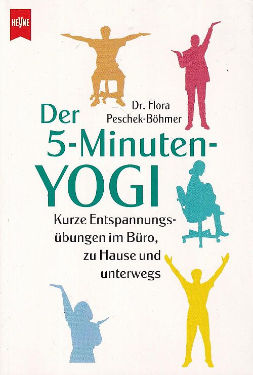 Heyne Kompakt Info, Nr. 2, Der Fünf-Minuten-Yogi
