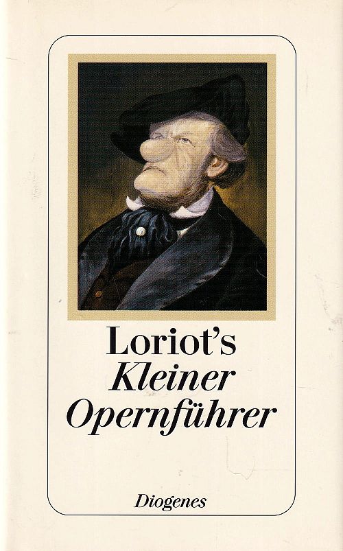 Loriot's Kleiner Opernführer