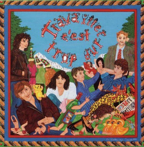 Travailler C'est Trop Dur [CD]