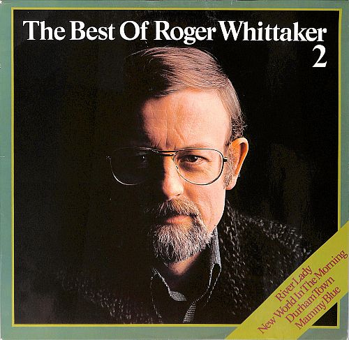 The Best Of Roger Whittaker 2 [Vinyl]
