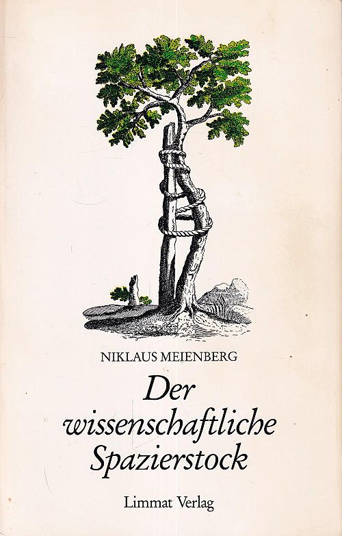 Der wissenschaftliche Spazierstock