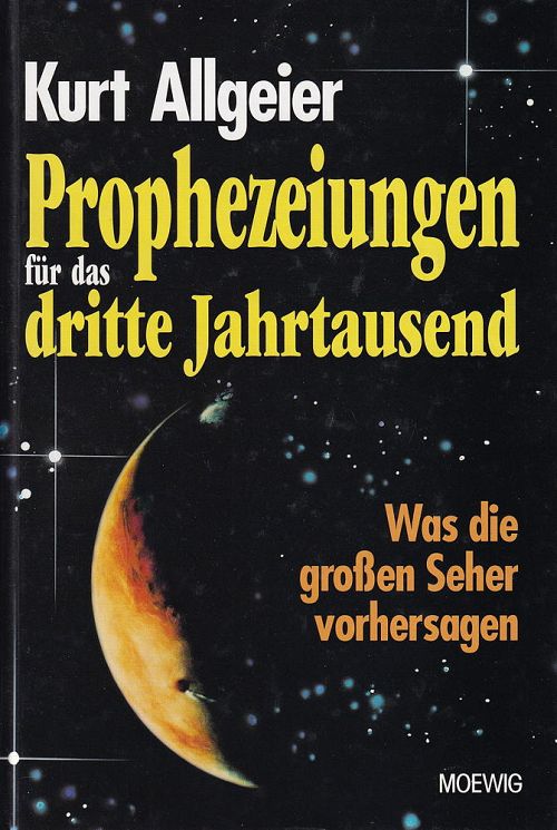 Prophezeiungen für das dritte Jahrtausend