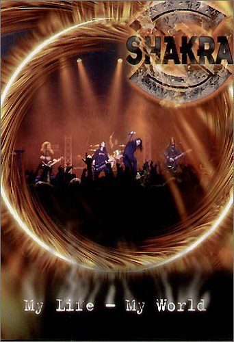 Shakra - My Life, My World [DVD]
