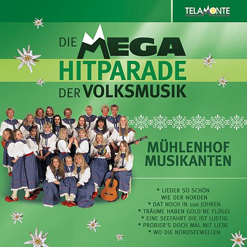 Mega Hitparade der Volksmusik [CD]