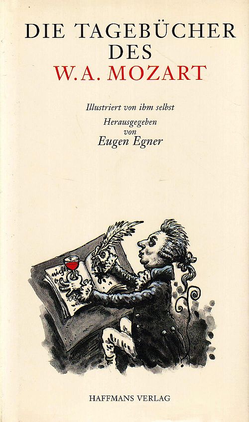 Die Tagebücher des W. A. Mozart