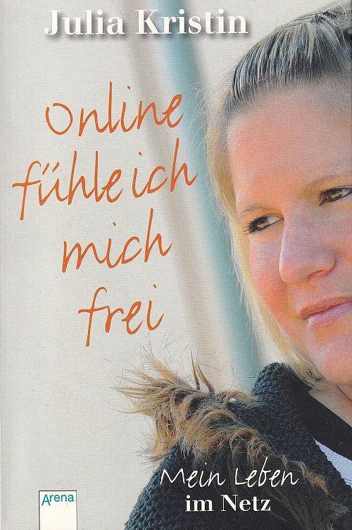 Online fühle ich mich frei