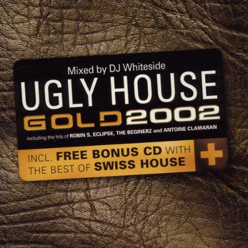 Ugly House Gold 2002 [CD]