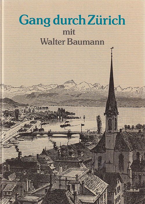 Gang durch Zürich