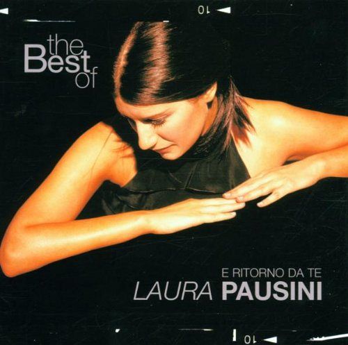 The Best of Laura Pausini - E Ritorno Da Te [CD]
