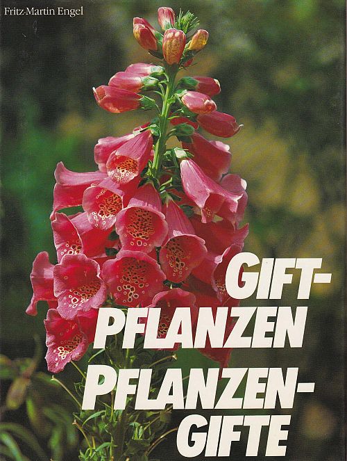 Giftpflanzen - Pflanzengifte