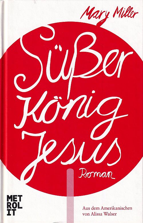 Süsser König Jesus